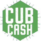 Cub Cash: $25 Increments